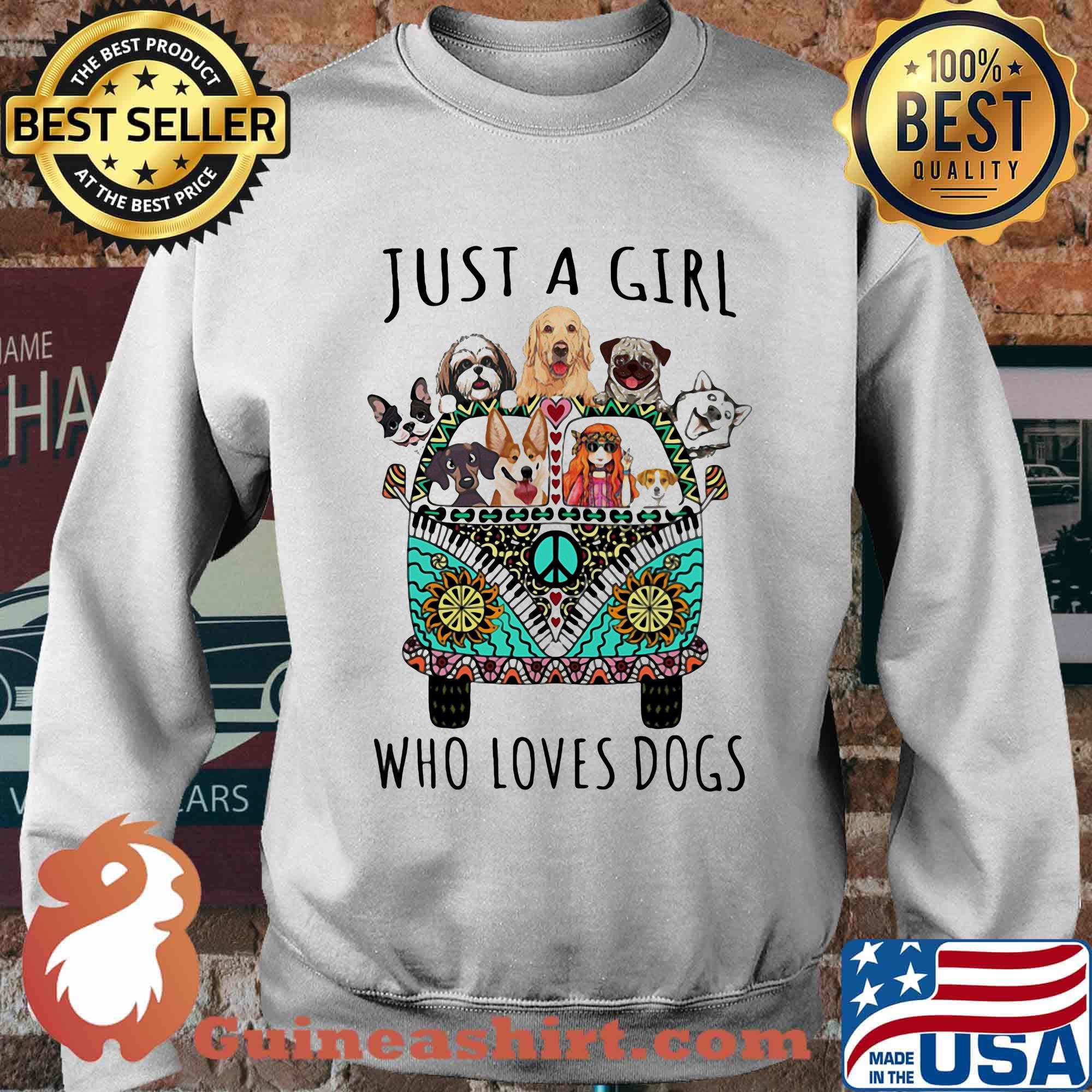Just a girl who loves dogs peace bus s Sweater