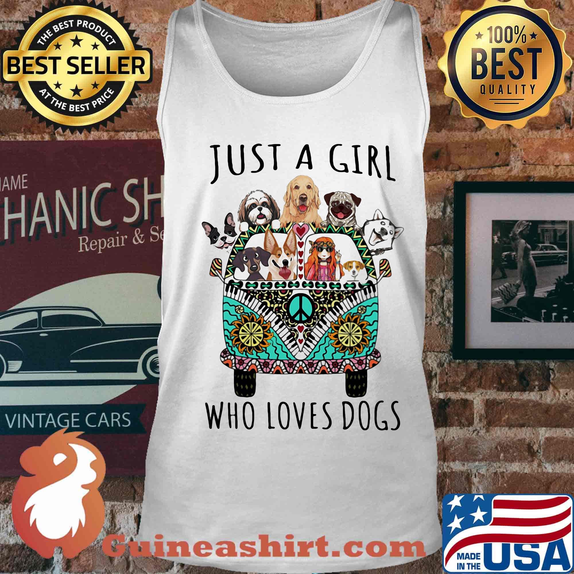 Just a girl who loves dogs peace bus s Tank top