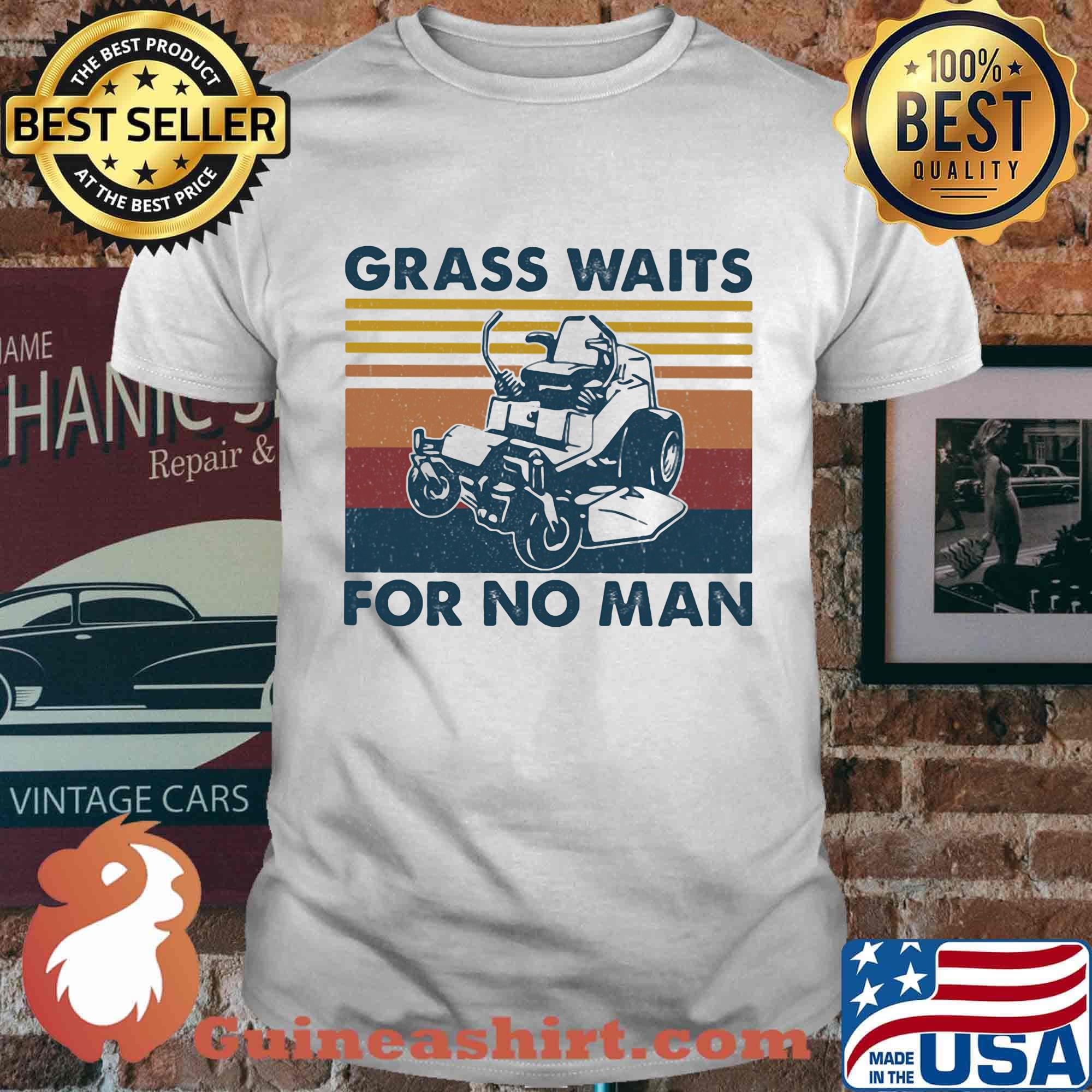 Lawn mower grass waits for no man vintage retro shirt
