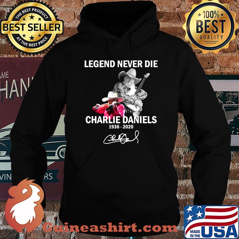 Legends never die charlie daniels 1936 2020 signature s Hoodie