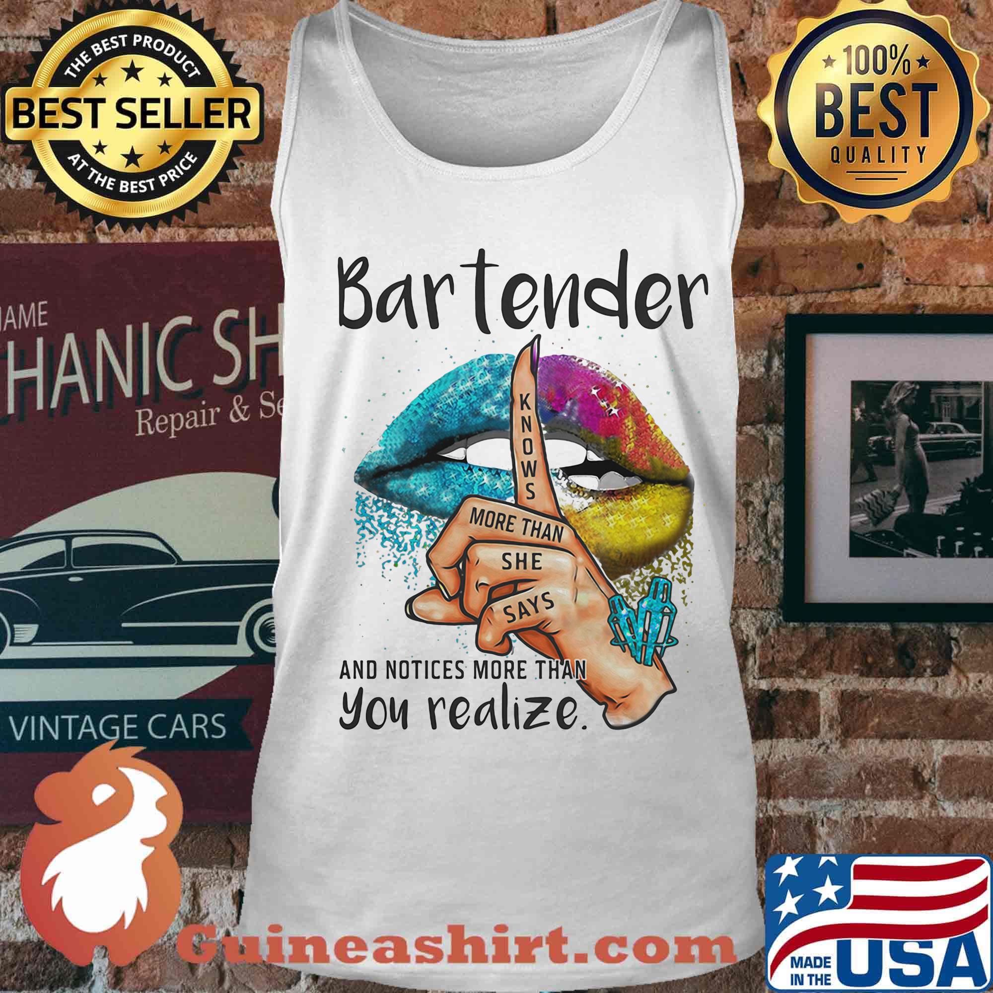 Lips bartender and notices more than you realize s Tank top