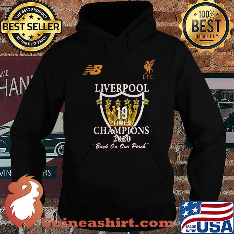 Liverpool 19 times champions 2020 back on our perch s Hoodie