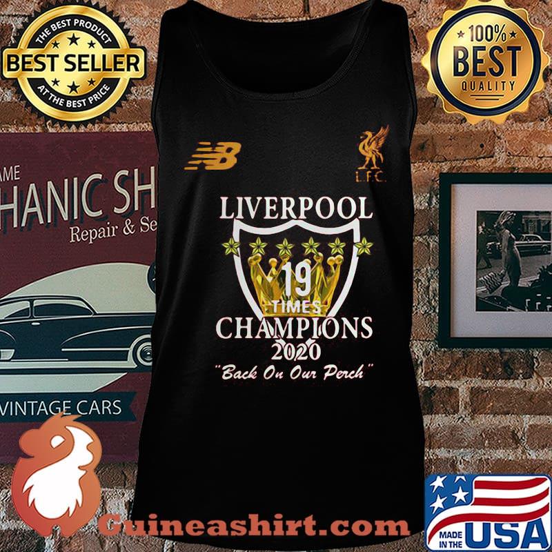 Liverpool 19 times champions 2020 back on our perch s Tank top