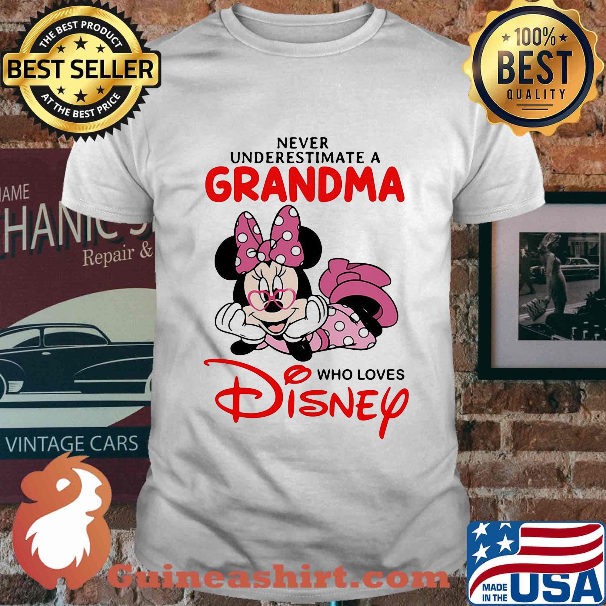Minnie mouse never underestimate a grandma who loves disney shirt