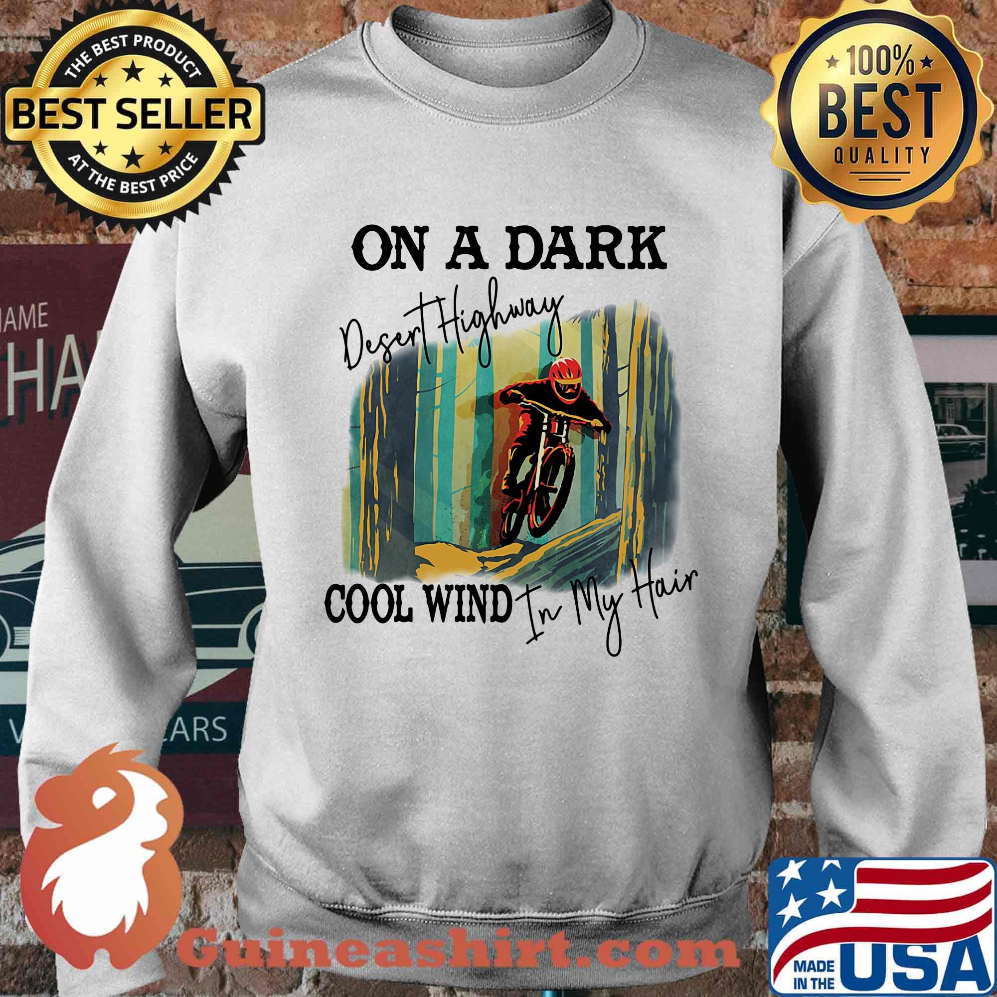 Motocross on a dark desert highway cool wind in my hair s Sweater