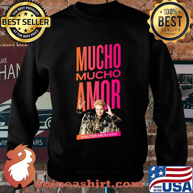 Mucho amor walter mercado s Sweater