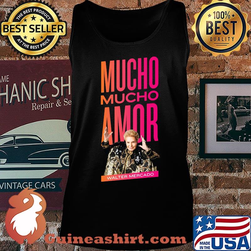 Mucho amor walter mercado s Tank top