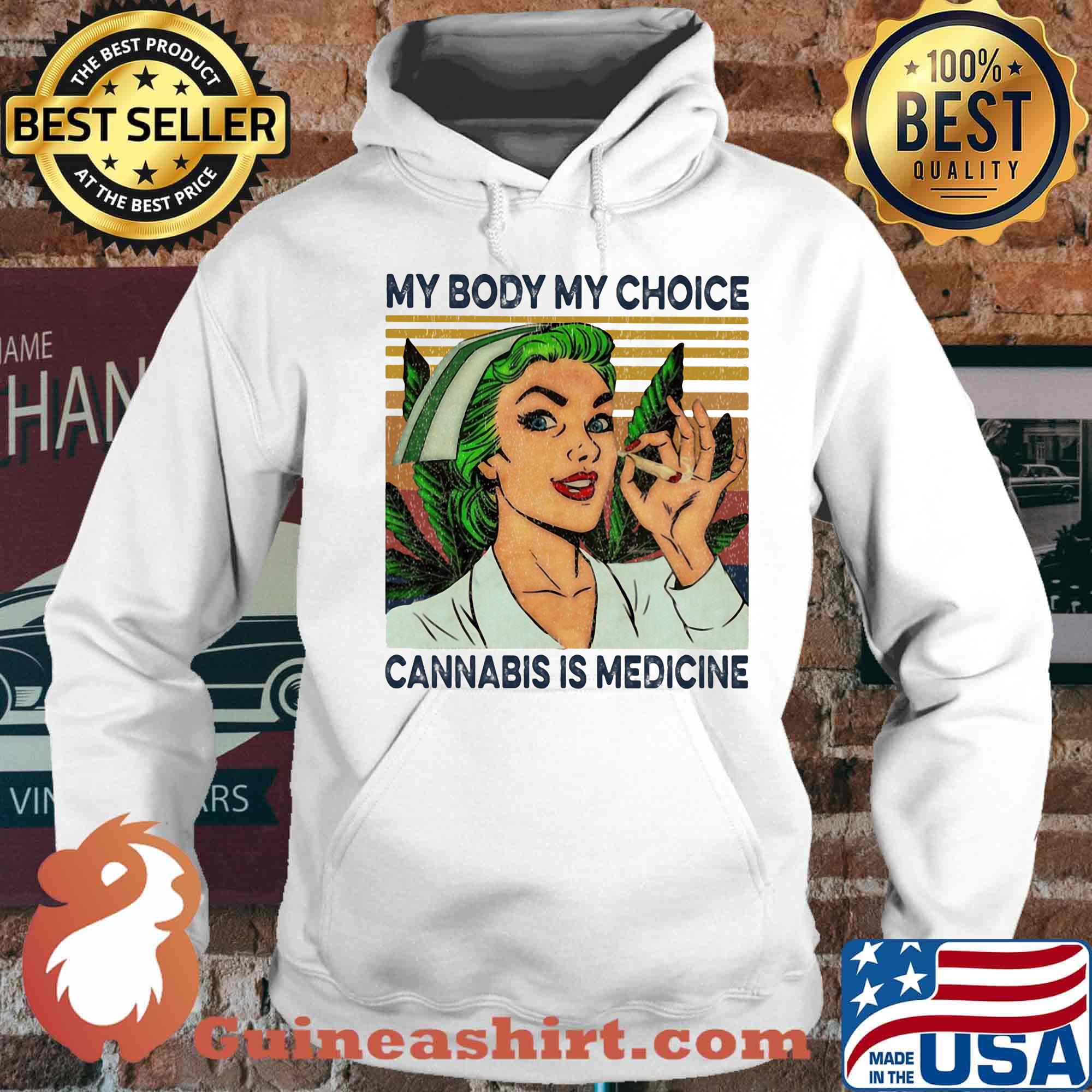 My body my choice cannabis is medicine weed vintage retro s Hoodie