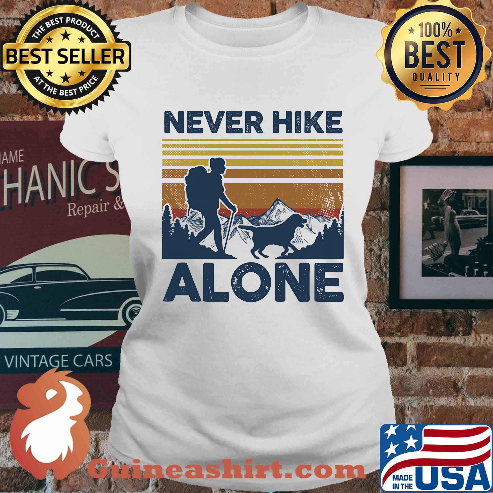 Never Hike ALone Girl Dog Vintage Retro Shirt Ladies tee