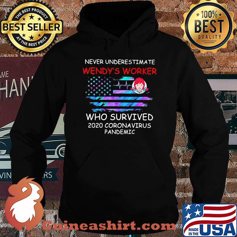 Never underestimate wendy's worker who survived 2020 coronavirus pandemic american flag independence day s Hoodie