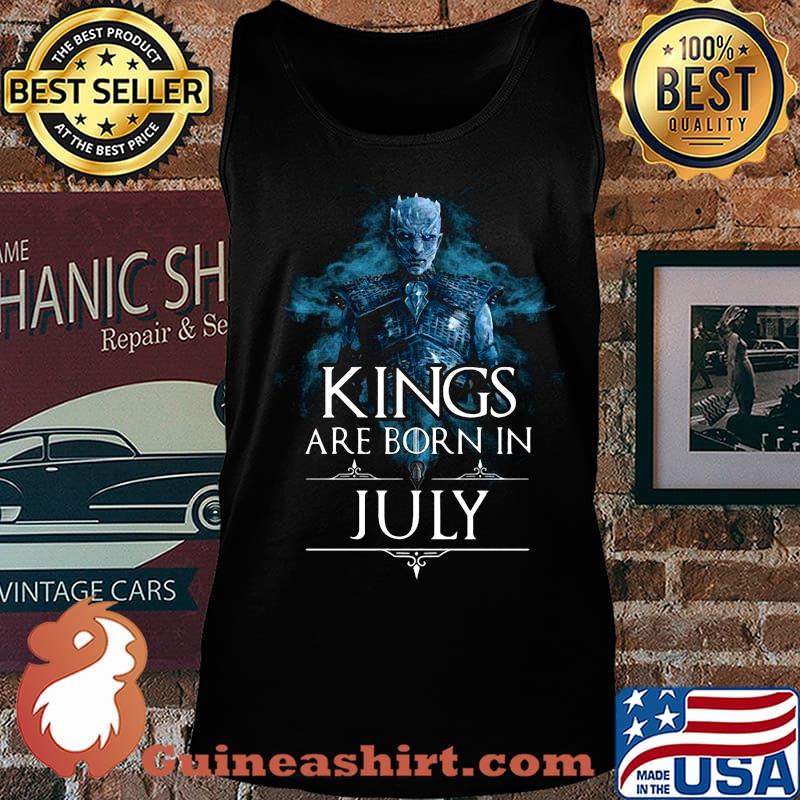 Night king kings are born in july s Tank top