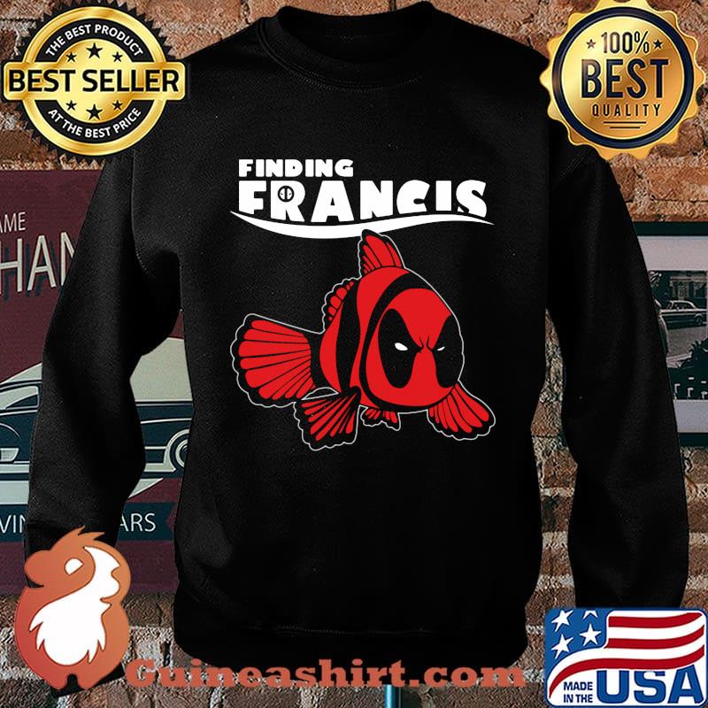 Official Deadpool fish finding francis s Sweater