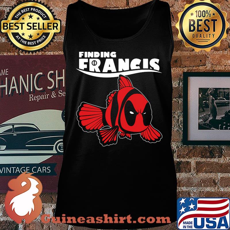 Official Deadpool fish finding francis s Tank top