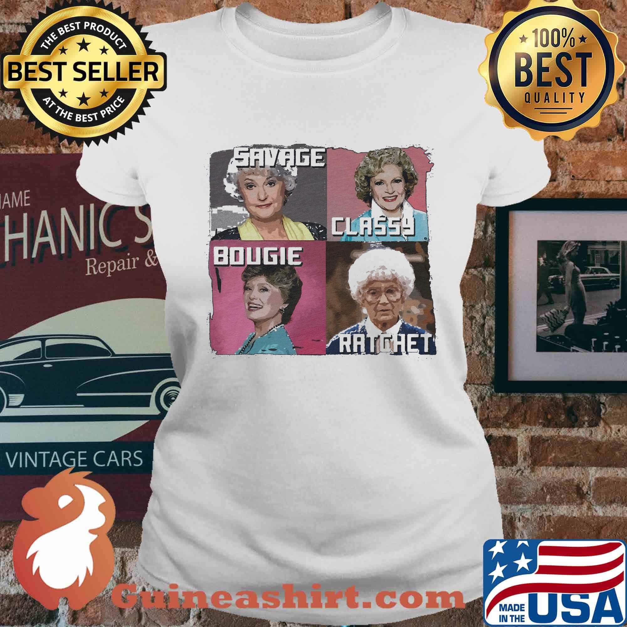 Official Savage Classy Bougie Ratchet s Ladies tee