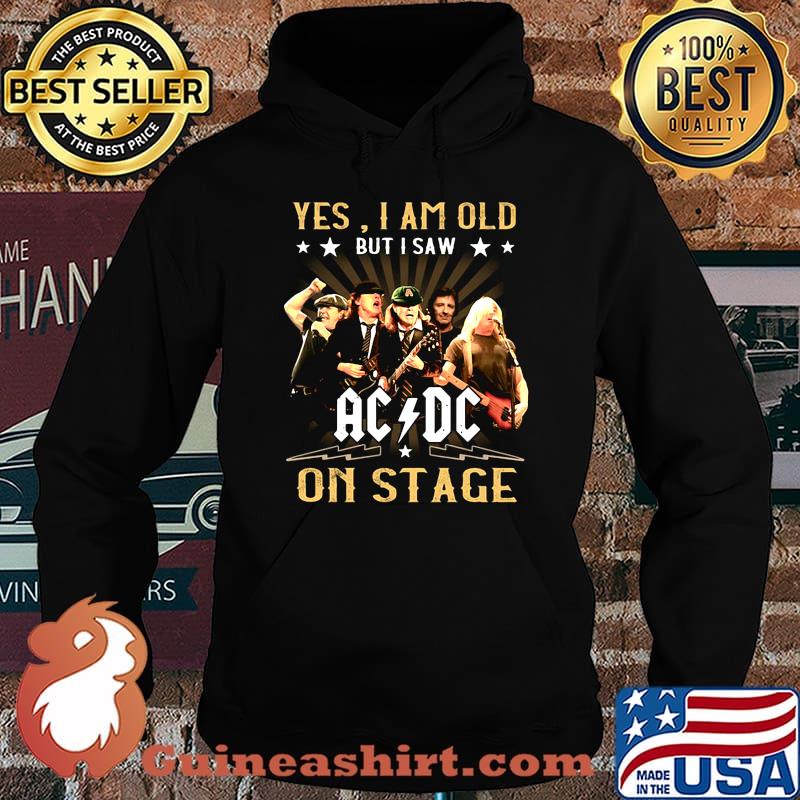 Official Yes I am old but I saw AC DC on stage s Hoodie