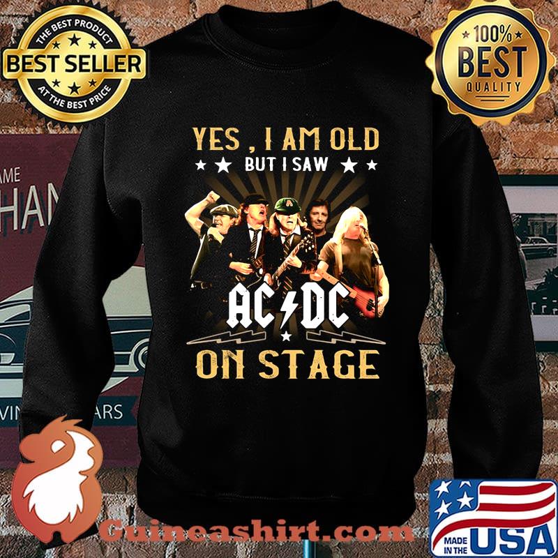 Official Yes I am old but I saw AC DC on stage s Sweater