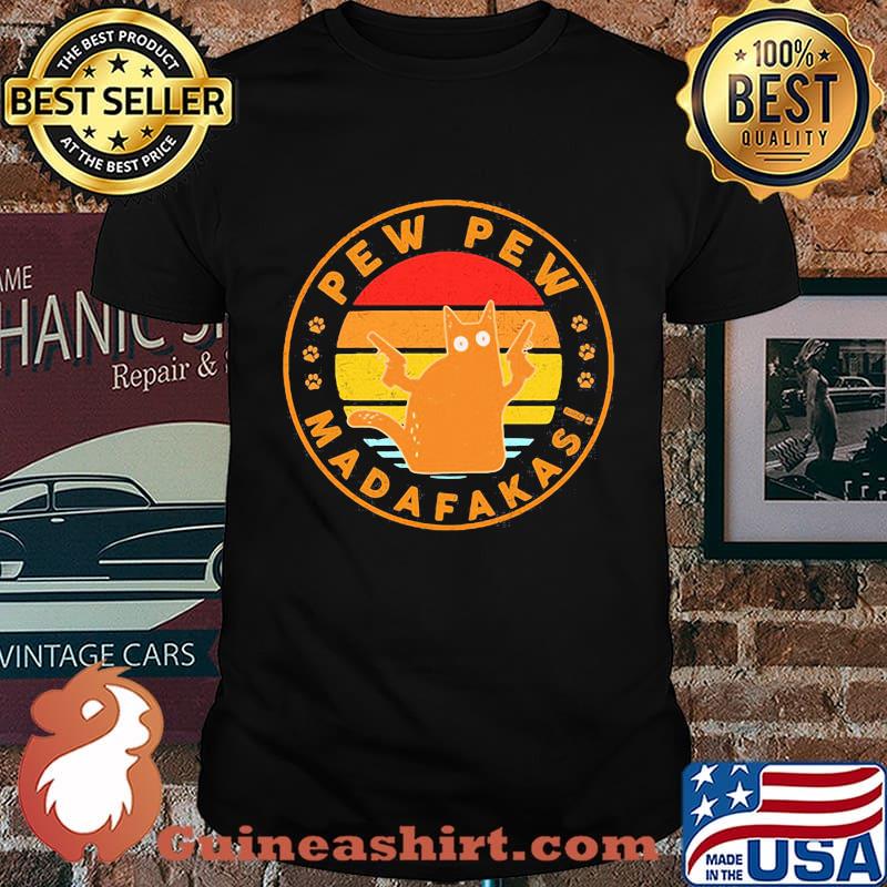 Paw cat pew pew madafakas vintage retro shirt