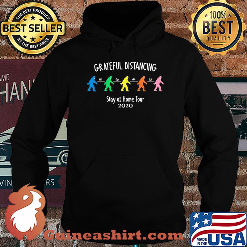 People Grateful Distancing Mask 6ft Stay at home tour 2020 s Hoodie