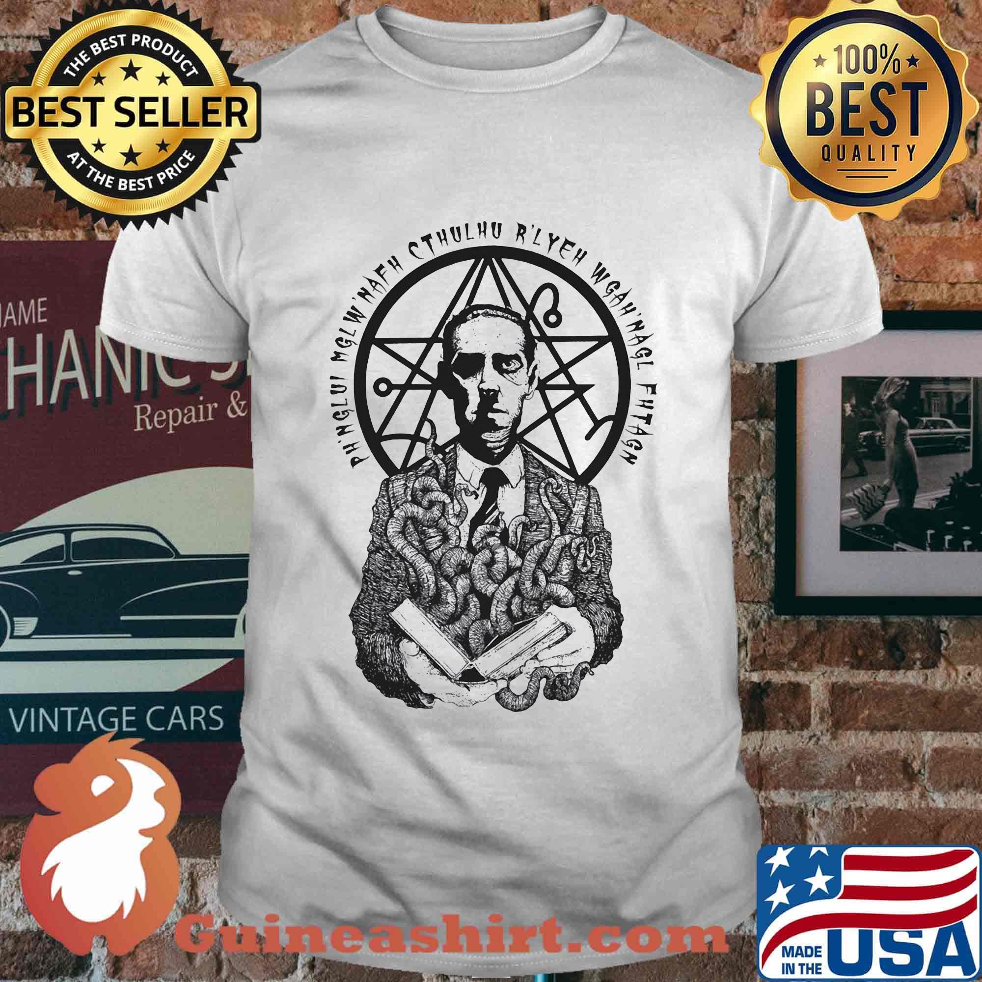 Ph'nglui mglw' nafh cthulhu R'lyeh wgah'nagl fhtagn shirt