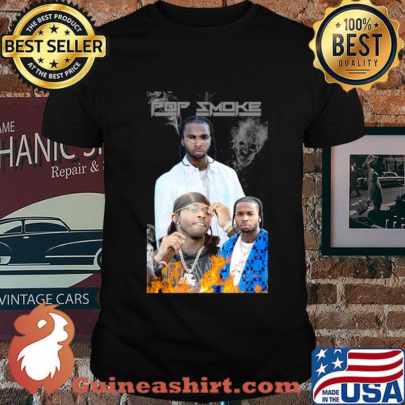 Pop smoke rest in peace king of new york fire shirt