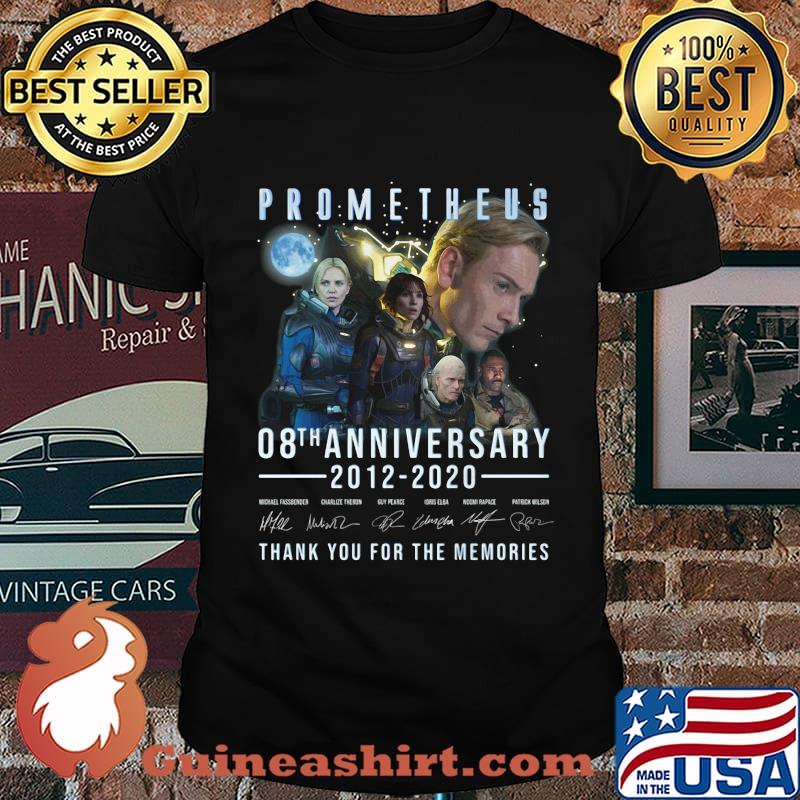 Prometheus 08th anniversary 2012-2020 thank you for the memories shirt