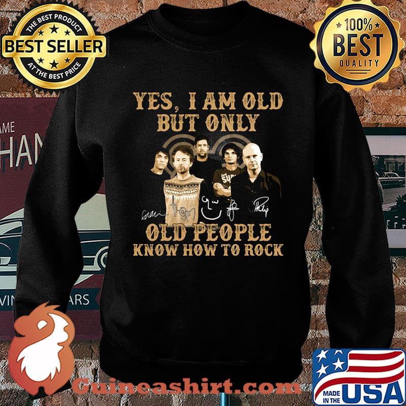 Radio Yes I am old but only old people know how to rock signature s Sweater