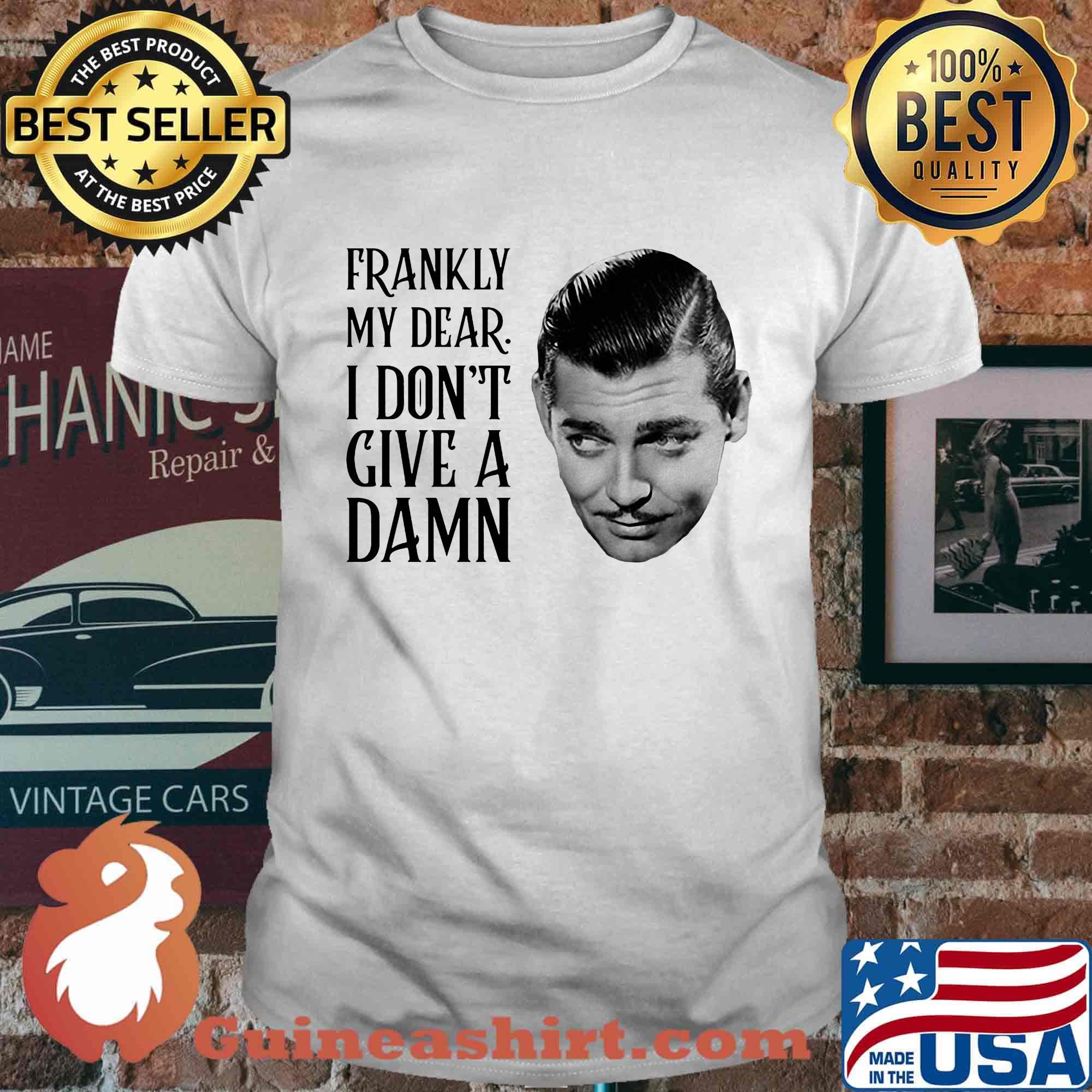 Rhett butler frankly my dear i don't give a damn shirt