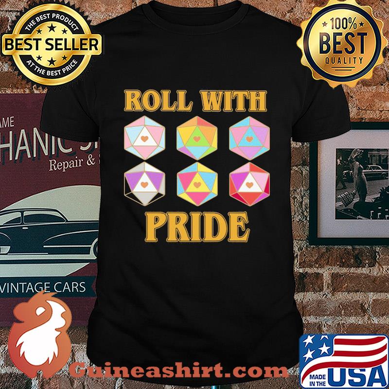 Roll with pride hearts shirt