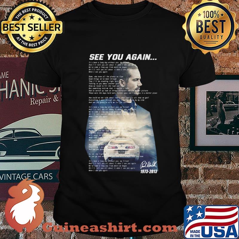 See you again wiz khalifa signature shirt