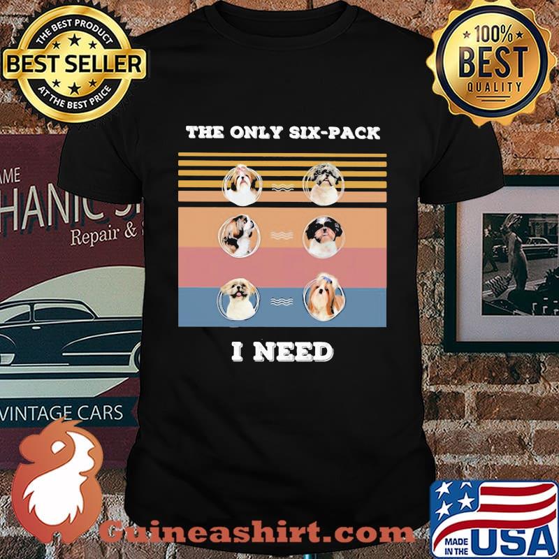 Shih Tzu Maltese the only six-pack I need vintage retro shirt
