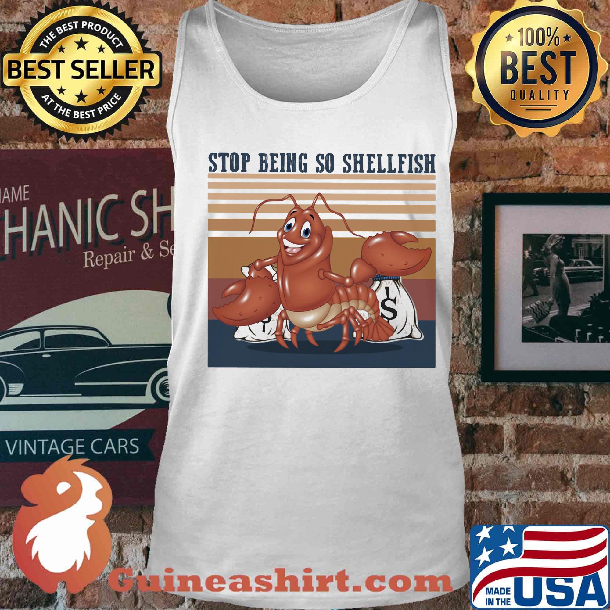 Shrimp stop being so shellfish vintage retro s Tank top