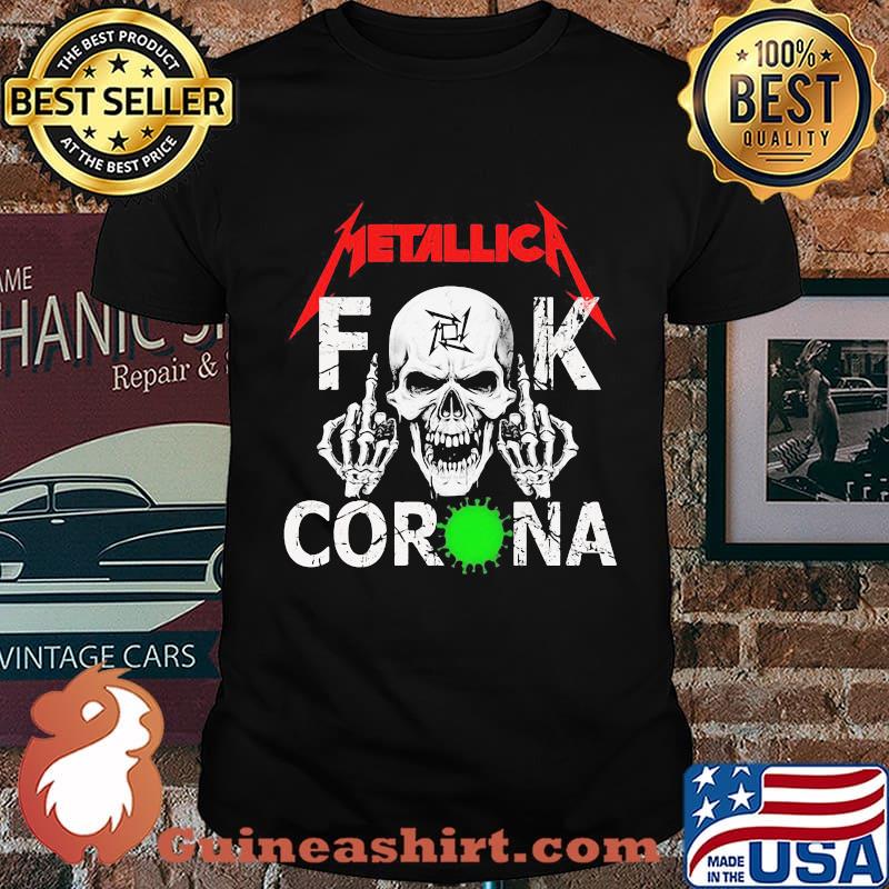 Skull metallica band fuck coronavirus shirt