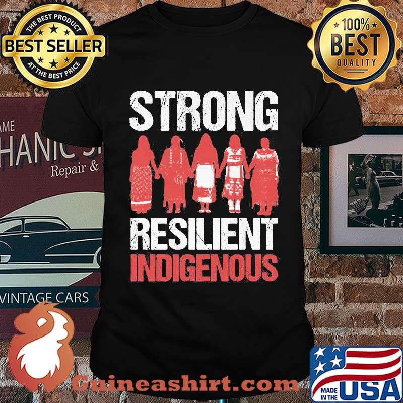 Strong woman resilient indigenous shirt