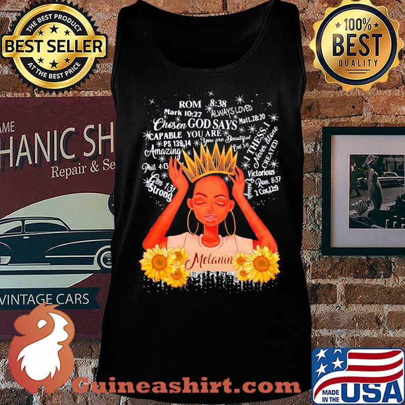 Sunflower queen rom godsays thess.I amazing melanin s Tank top