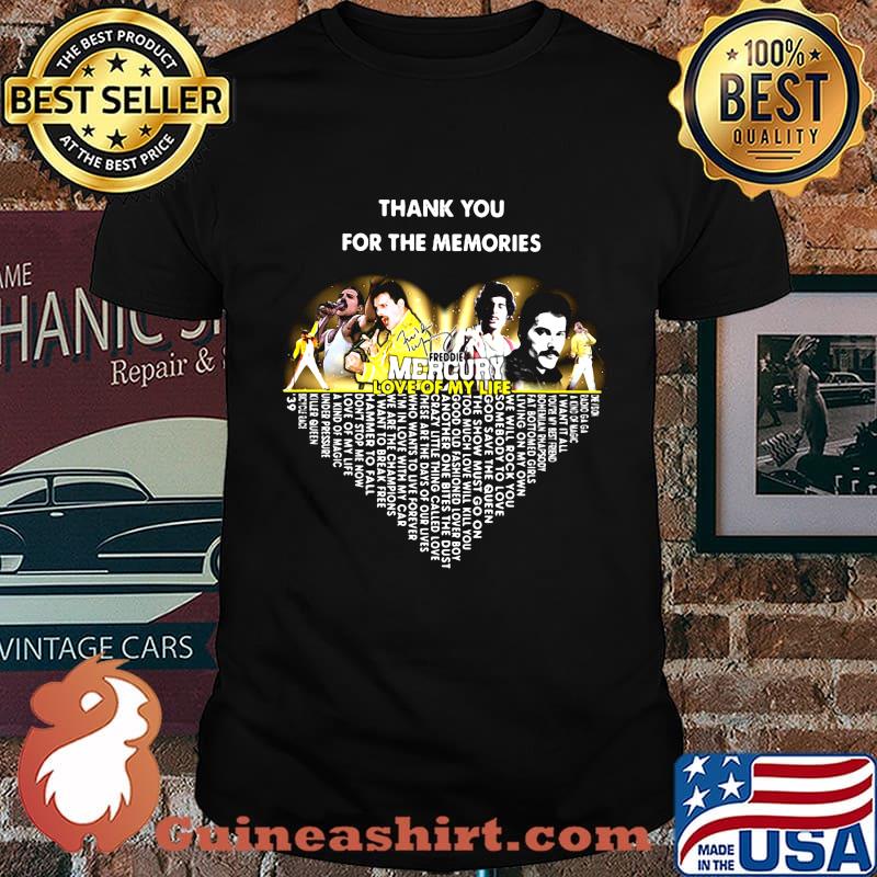 Thank you for the memories freddie mercury love of my life signature heart shirt