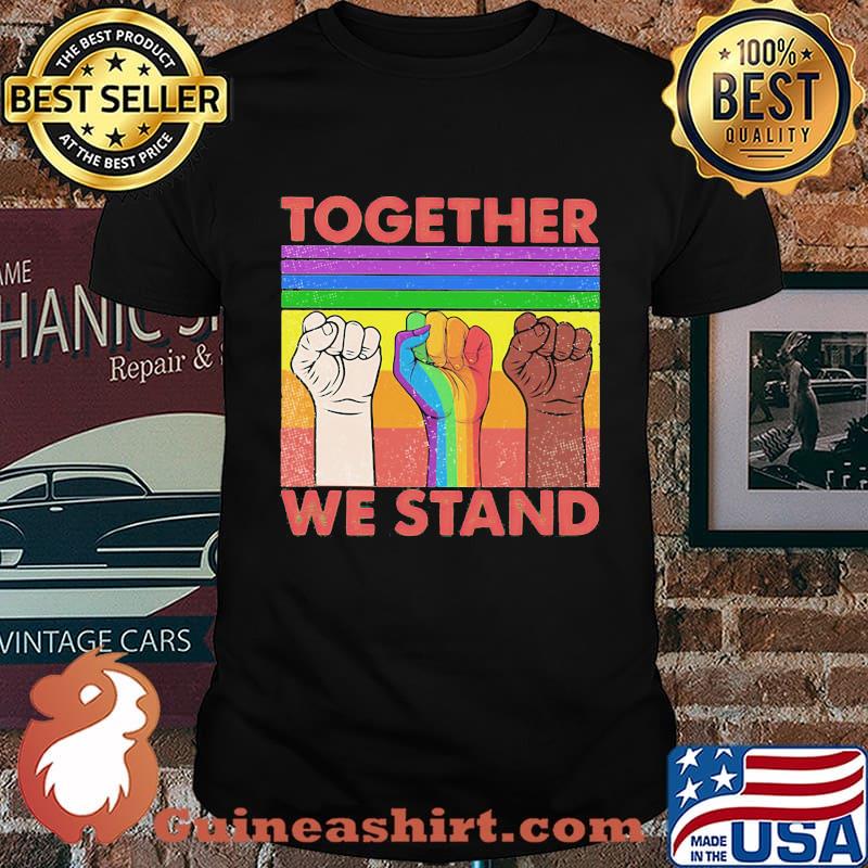 Together we stand black lives matter LGBT vintage retro shirt