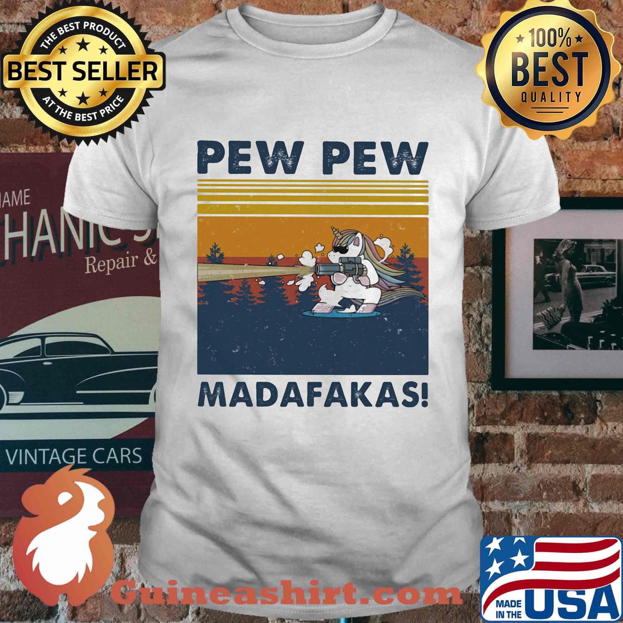 Unicorn pew pew madafakes vintage retro shirt