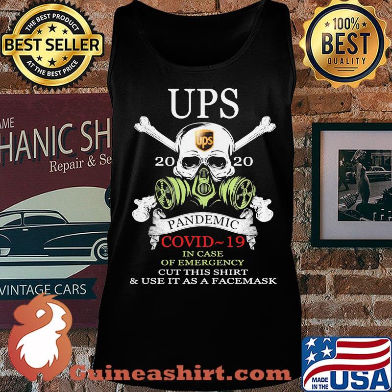 Ups pandemic Covid-19 in case of emergency Skull s Tank top
