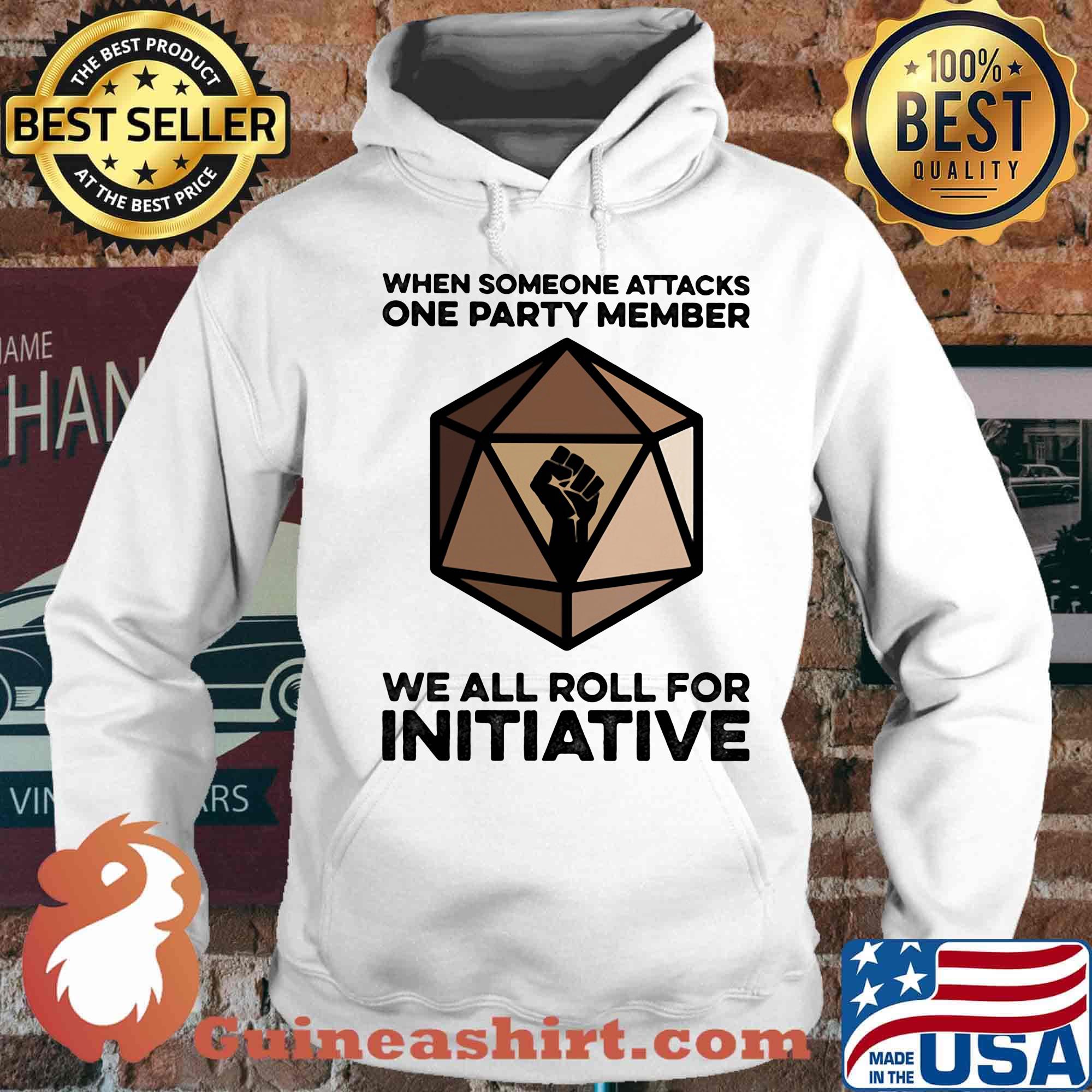 When Someone Attacks One Party Member We All Roll For Initiative Black Lives Matter Shirt Hoodie