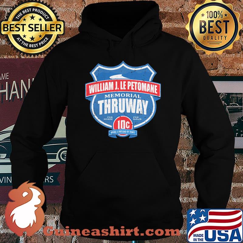 William j. lepetomane memorial thruway per horse per rider 10c going a shitload dimes s Hoodie