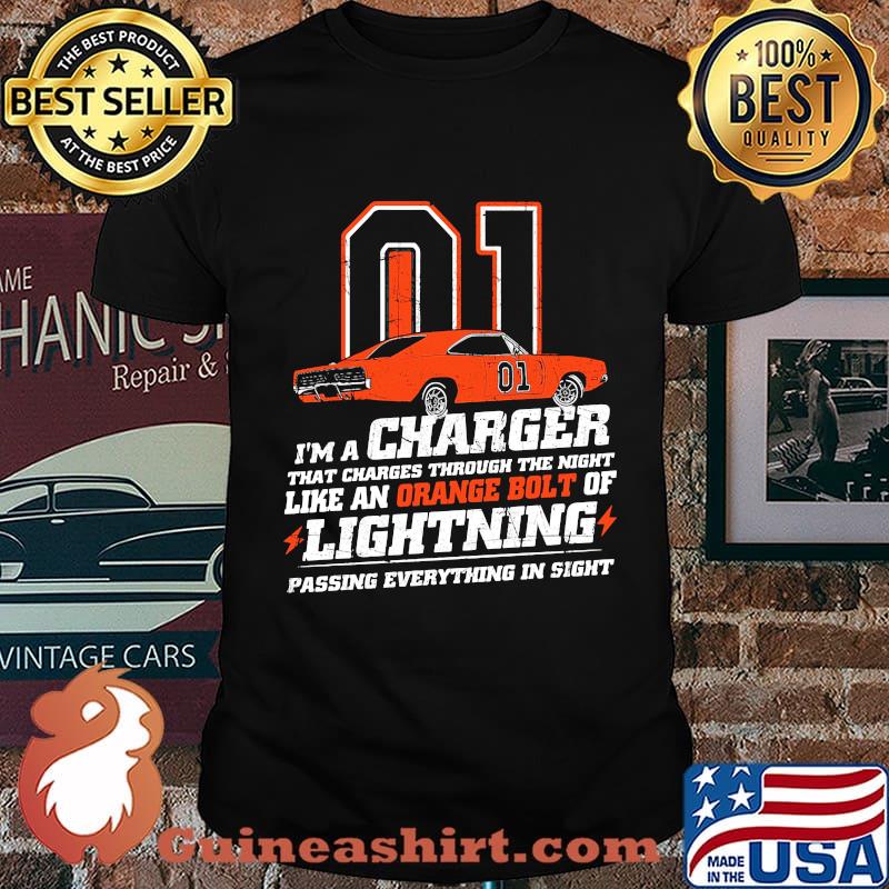 01 car i'm a charger that charges through the night like an orange bolt of lightning passing everything in sight shirt
