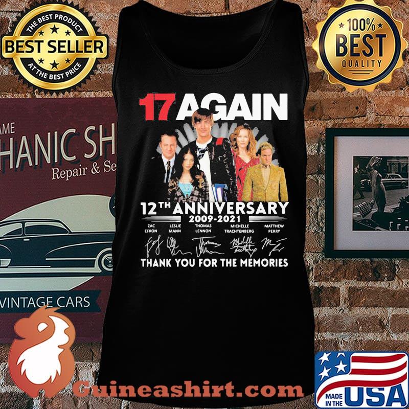 17 again 12th anniversary 2009 2021 thank you for the memories signatures s Tank top