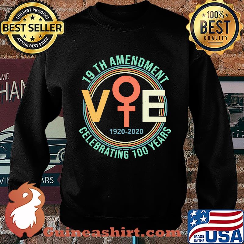19th amendment vte 1920-2020 celebrating 100 years s Sweater