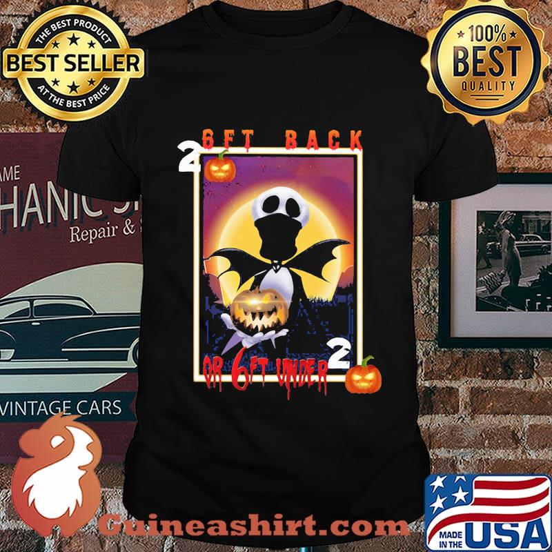 2020 Skull Witch 6Ft back or 6Ft under Halloween shirt