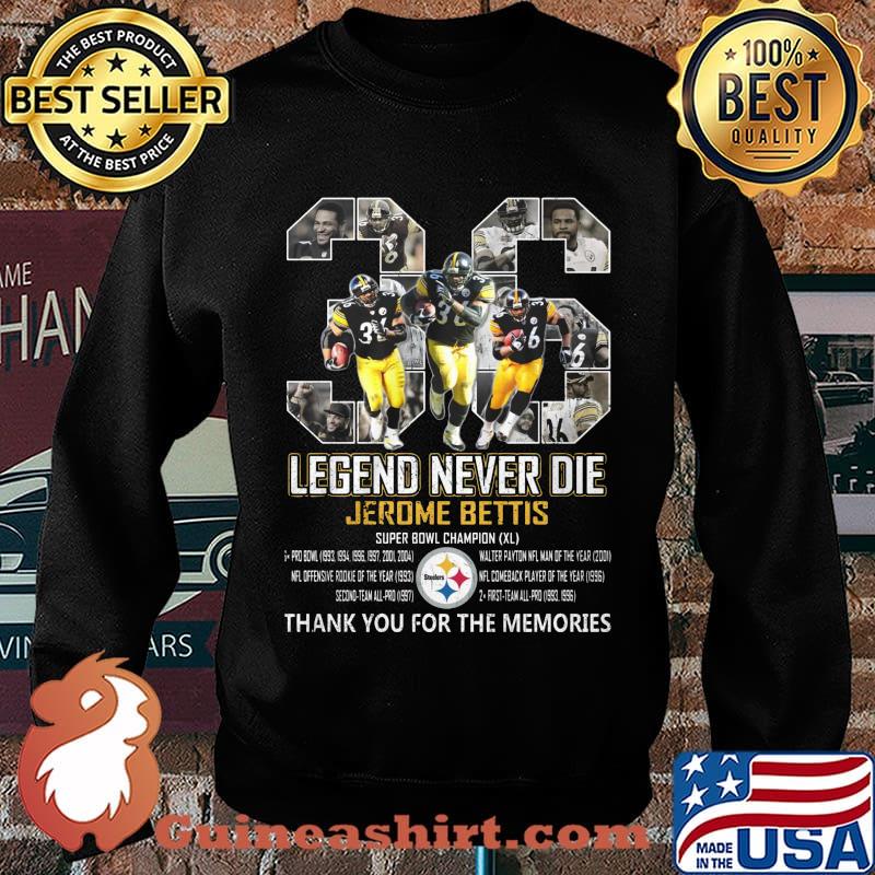 36 legends never die jerome bettis pittsburgh steelers thank you for the memories signatures s Sweater