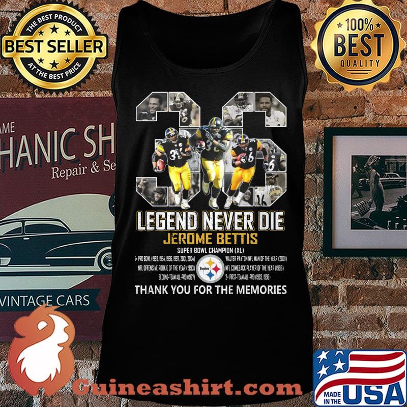 36 legends never die jerome bettis pittsburgh steelers thank you for the memories signatures s Tank top