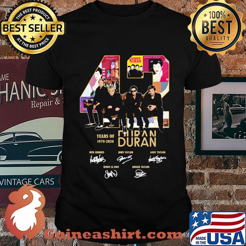 42 years of 1978 2020 duran signatures shirt