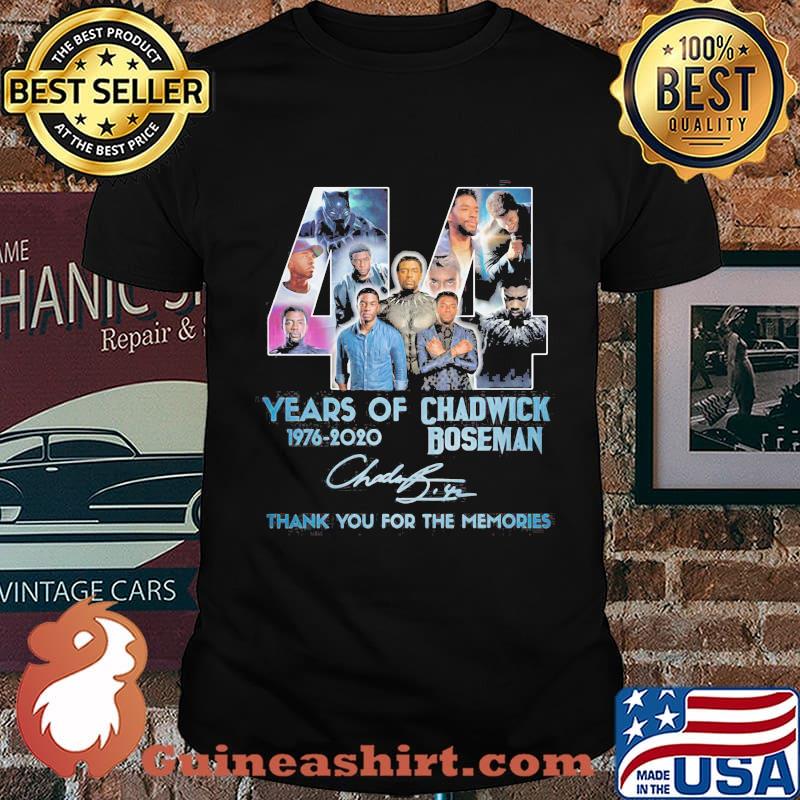 44 years of 1976 2020 rip chadwick Boseman 1977 2020 thank you for the memories signature shirt