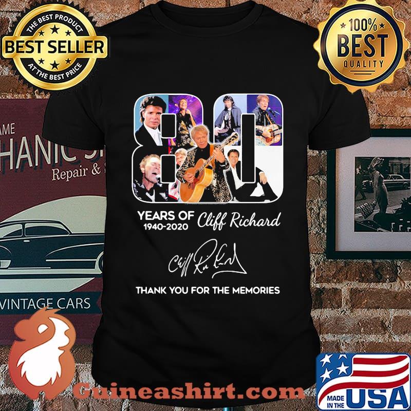 80 years of 1940 2020 cliff richard thank you for the memories signatures shirt