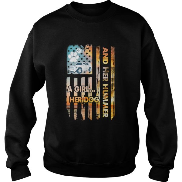 And her hummer a girl her dog car footprint American shirt - Image 6